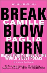 Break, Blow, Burn by Camille Paglia