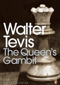 The Queen's Gambit by Walter Tevis